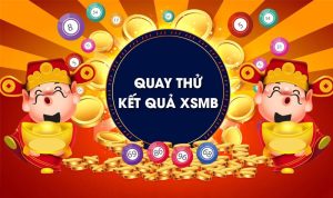 quay thử xsmb thần tài