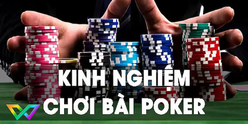 kinh nghiệm chơi poker mới nhất w88