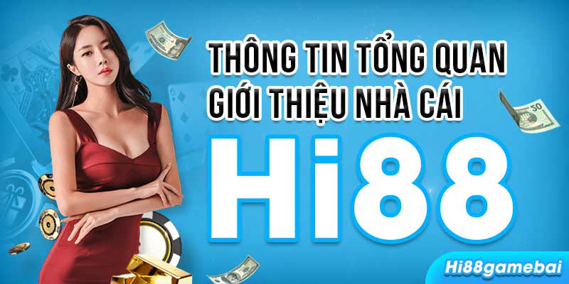 Hi88 lừa đảo có thật không